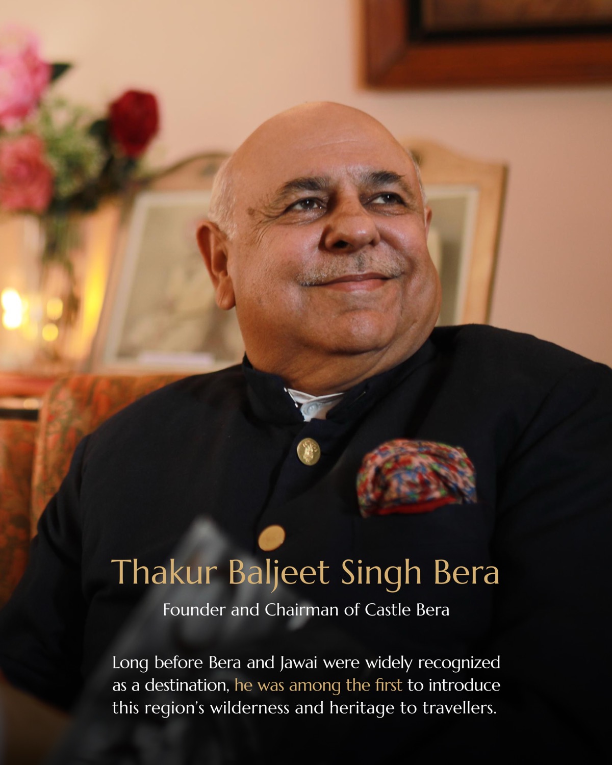 Thakur Baljeet Singh Bera, founder and chairman of Castle Bera